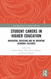 Image of Student Carers in Higher Education Navigating Resisting and Re-inventing Academic Cultures