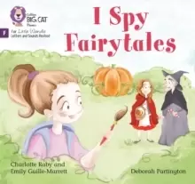 Image of I Spy Fairytales : Foundations for Phonics