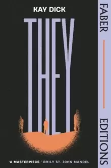 Image of They : The Lost Dystopian 'Masterpiece' (Emily St. John Mandel)