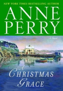 Image of A Christmas Grace by Anne Perry Book