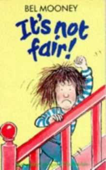 Image of Its Not Fair by Bel Mooney and Margaret Chamberlain Paperback