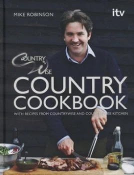 Image of Countrywise Country Cookbook by Mike Robinson Hardback