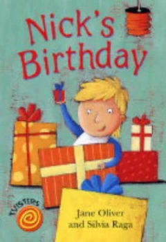 Image of Nicks Birthday by Jane Oliver and Silvia Raga Paperback