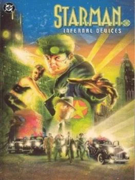 Image of Infernal Devices by James Robinson and Tony Harris and Wade Von Grawbadger and Greg Wright and Trish Mulvihill and Noelle Giddings and Bill Oakl Paper