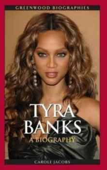Image of Tyra Banks by Carole Jacobs Hardback