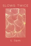 Image of slows twice