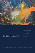 Image of on decoloniality concepts analytics praxis