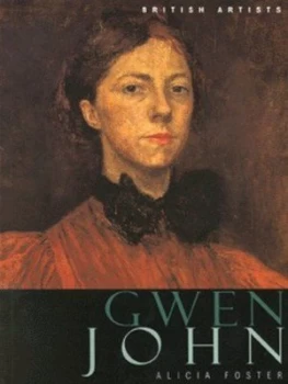 Image of Gwen John by Alicia Foster and Tate Gallery Paperback