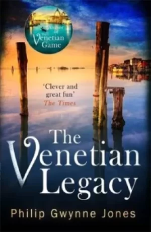 Image of The Venetian legacy by Philip Gwynne Jones