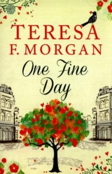 Image of One Fine Day by Teresa F Morgan Paperback