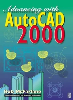 Image of Advancing with Autocad Release 2000 by Robert Mcfarlane Paperback