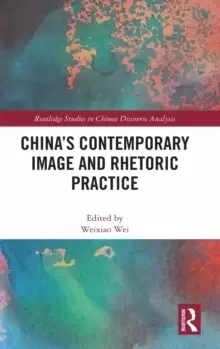 Image of China's Contemporary Image and Rhetoric Practice