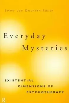 Image of Everyday mysteries by Emmy van Deurzen