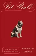 Image of pit bull the battle over an american icon