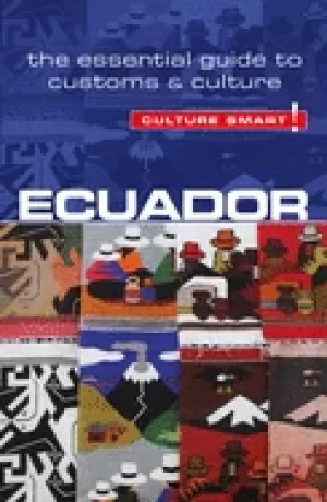 Image of ecuador culture smart the essential guide to customs and culture