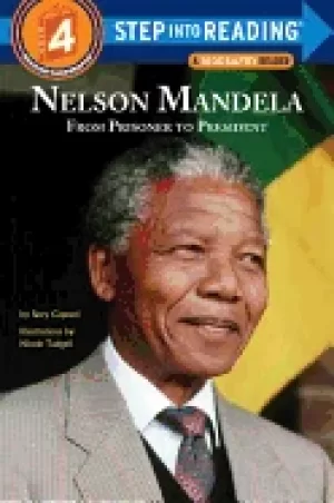 Image of nelson mandela from prisoner to president