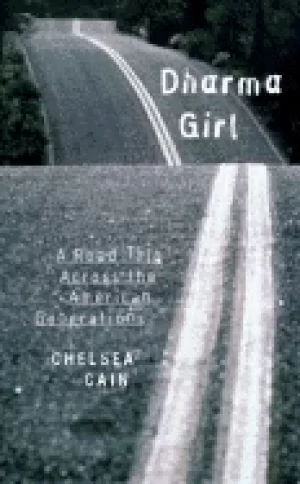 Image of dharma girl a road trip across the american generations