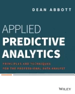 Image of applied predictive analytics principles and techniques for the professional