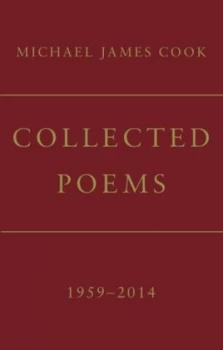 Image of Collected Poems by Michael James Cook Hardback