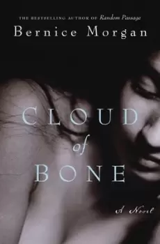 Image of Cloud of Bone by Bernice Morgan