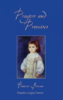 Image of Prayers and Promises by Frances Bevan Paperback