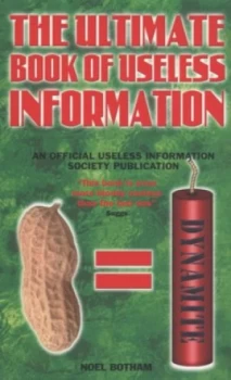 Image of The Ultimate Book of Useless Information by Noel Botham Book