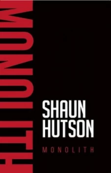 Image of Monolith by Shaun Hutson Paperback