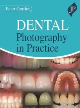 Image of Dental Photography in Practice