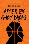 Image of after the shot drops
