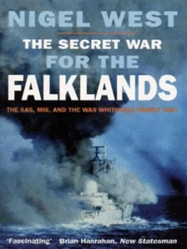Image of The Secret War for the Falklands by Nigel West Paperback