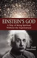 Image of einsteins god a way of being spiritual without the supernatural