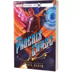 Image of The Phoenix Chase- A Marvel: School of X Novel