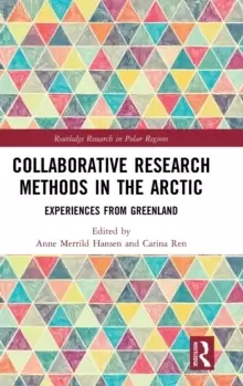 Image of Collaborative Research Methods in the Arctic : Experiences from Greenland