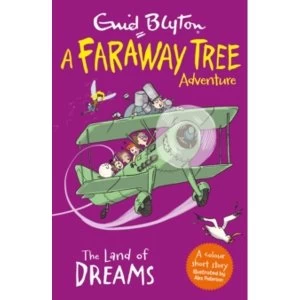 Image of The Land of Dreams : A Faraway Tree Adventure