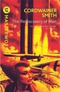Image of The Rediscovery of Man by Cordwainer Smith