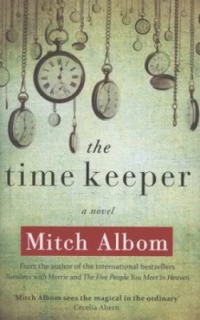 Image of The Time Keeper by Mitch Albom Hardback