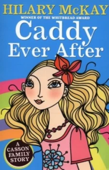 Image of Caddy Ever After by Hilary Mckay Book