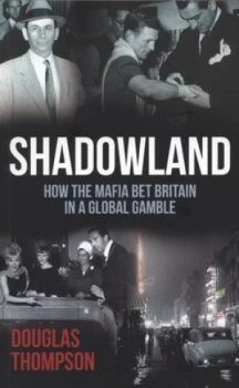 Image of Shadowland by Douglas Thompson Book