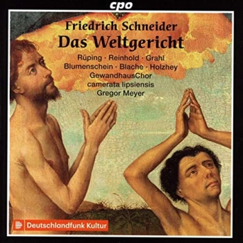 Image of Martina Rüping - Friedrich Schneider: Das Weltgericht CD