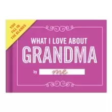 Image of Knock Knock What I Love About Grandma Fill in the Love Journal