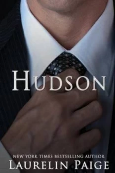 Image of Hudson fixed - Book 4 by Laurelin Paige Paperback