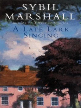 Image of A Late Lark Singing by Sybil Marshall Paperback