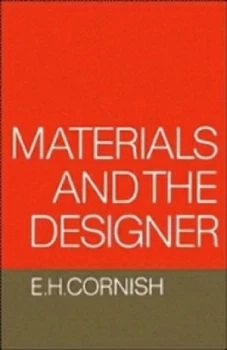 Image of Materials and the Designer by E. H. Cornish Paperback