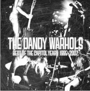 image of Best of the Capitol Years 1995-2007 by The Dandy Warhols CD Album