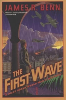 Image of The First Wave by James Benn Paperback