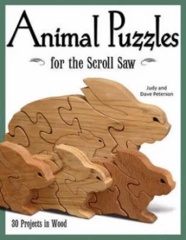 Image of Animal Puzzles for the Scroll Saw by Judy Peterson and Dave Peterson Paperback