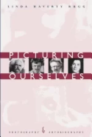 Image of picturing ourselves photography and autobiography