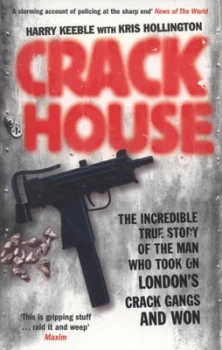 Image of Crack House by Harry Keeble Paperback