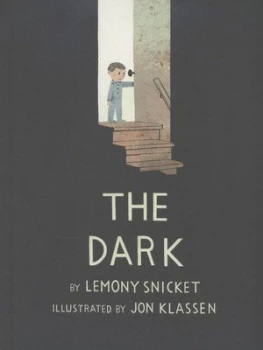 Image of The Dark by Lemony Snicket Hardback