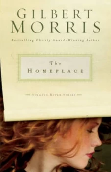 Image of The Homeplace by Gilbert Morris Book